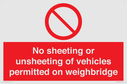 no-sheeting-or-unsheeting-of-vehicles-permitted-on-weighbridge~